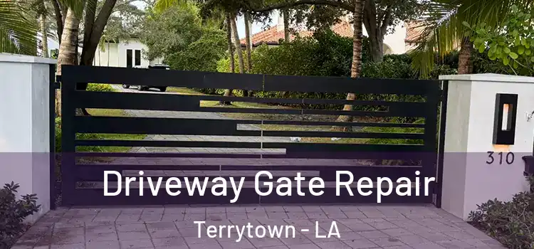 Driveway Gate Repair Terrytown - LA