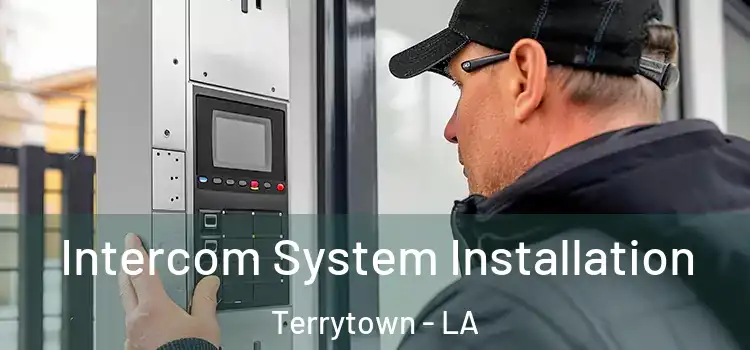  Intercom System Installation Terrytown - LA