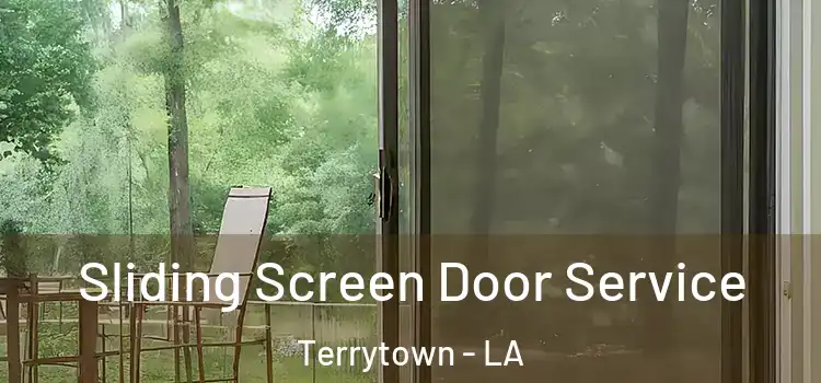 Sliding Screen Door Service Terrytown - LA